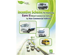 Incentive Scheme for Replacing Euro II Diesel Commercial Vehicles