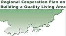 Regional Cooperation Plan on Building a Quality Living Area