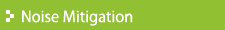 Noise Mitigation