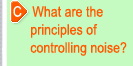 What are the principles of controlling noise?