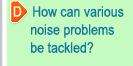 How can various noise problems be tackled?