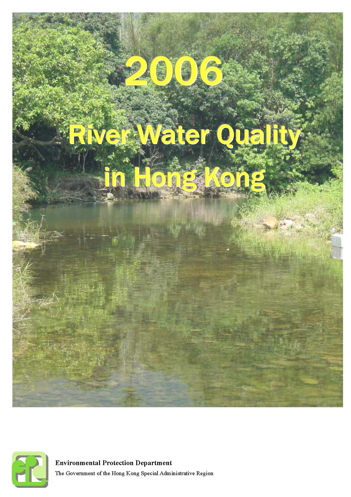 Annual River Water Quality Reports Environmental Protection Department