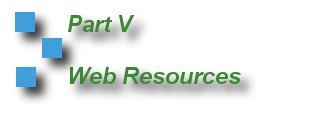 Part V - Web Resources