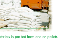 Proper storage of raw materials in packed form and on pallets