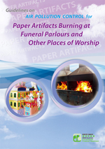 Guidelines on Air Pollution Control for Paper Artifacts Burning at Funeral Parlours and Other Places of Worship