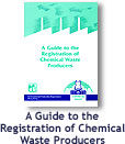 Image of A Guide to the Registration of Chemica Waste Producers
