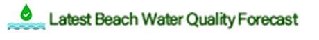 Latest Beach Water Quality Forecast