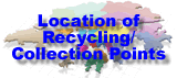 Location of Recycling / Collection Points