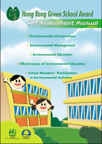 Cover page of the "Hong Kong Green School Award -  Self-assessment Manual"